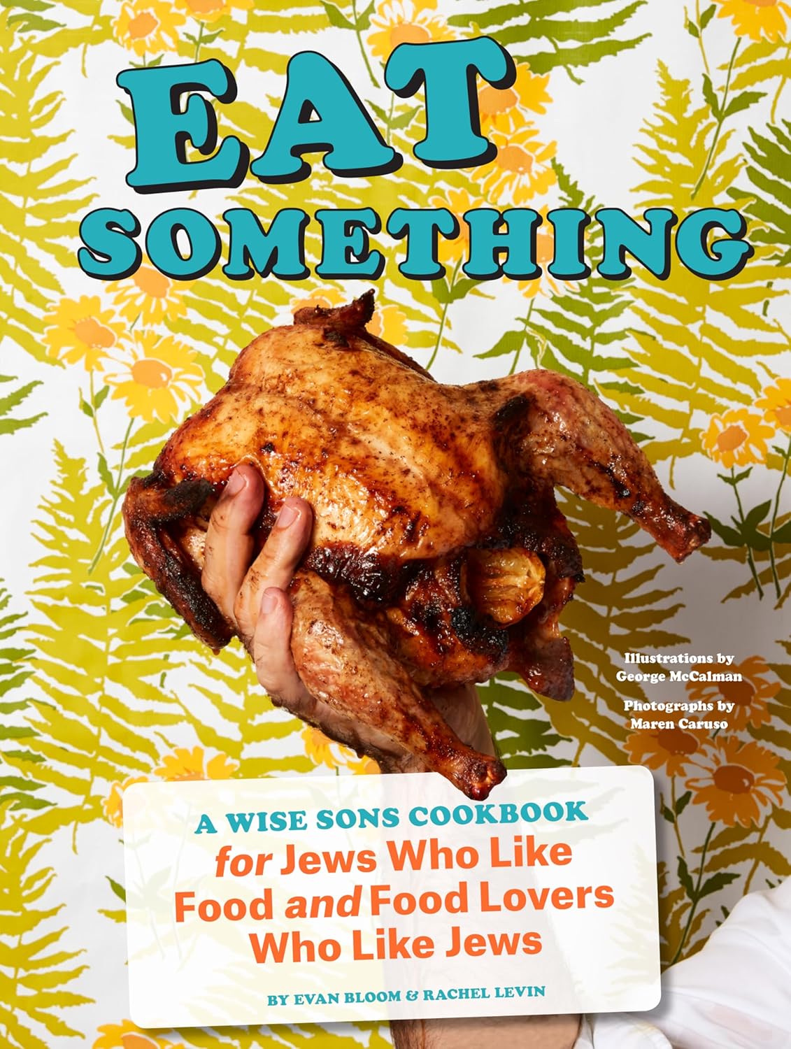 Eat Something: A Wise Sons Cookbook for Jews Review