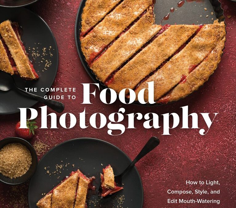 The Complete Guide to Food Photography Review