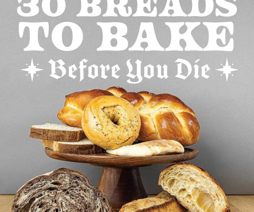 30 Breads to Bake Before You Die Review